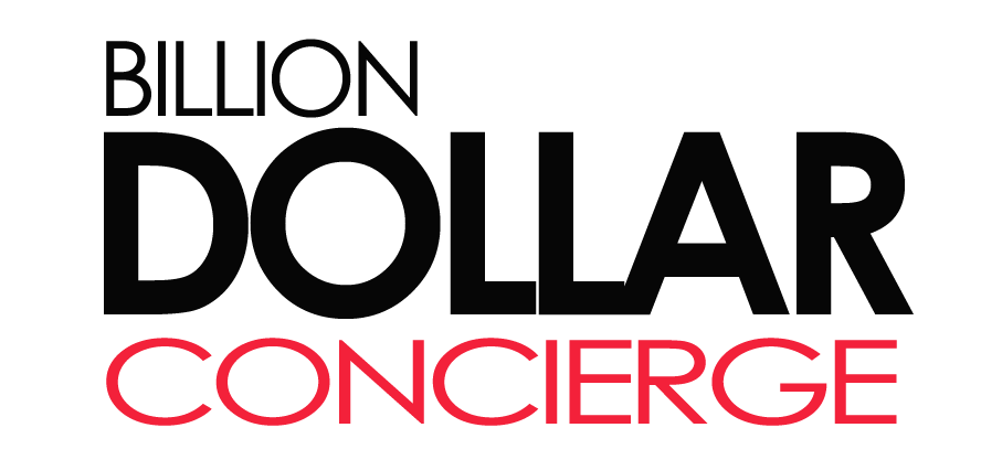 Billion Dollar Concierge